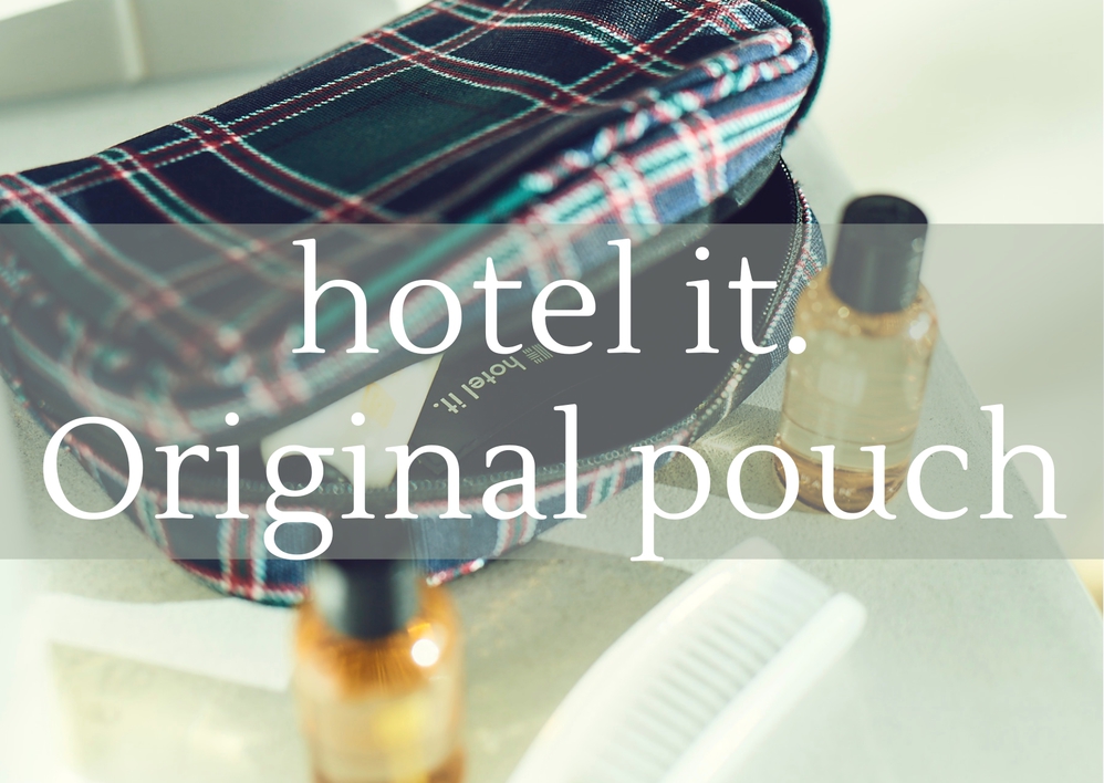 hotel it. original pouch