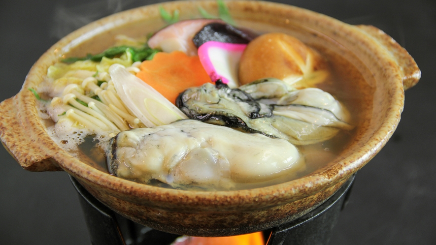 #お食事一例_冬の味覚と言えば牡蠣。ぷりっぷりの牡蠣を熱々の鍋でどうぞ！