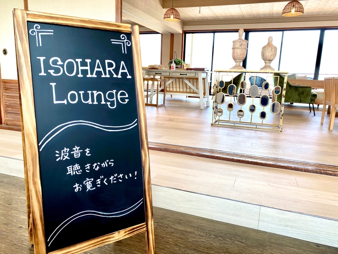 ～*ISOHARA Lounge*～