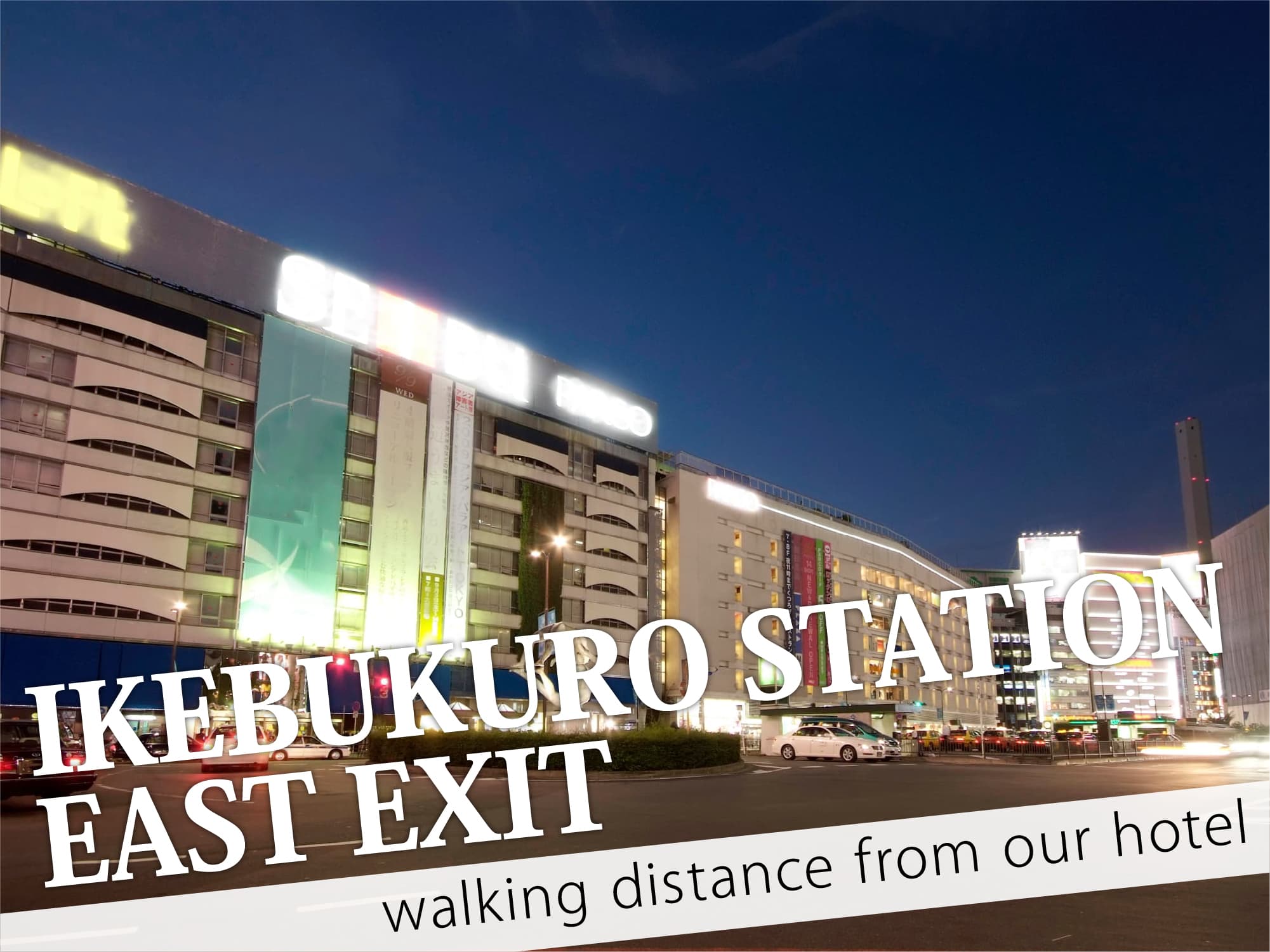 Ikebukuro Station Eest Exit（池袋駅東口）