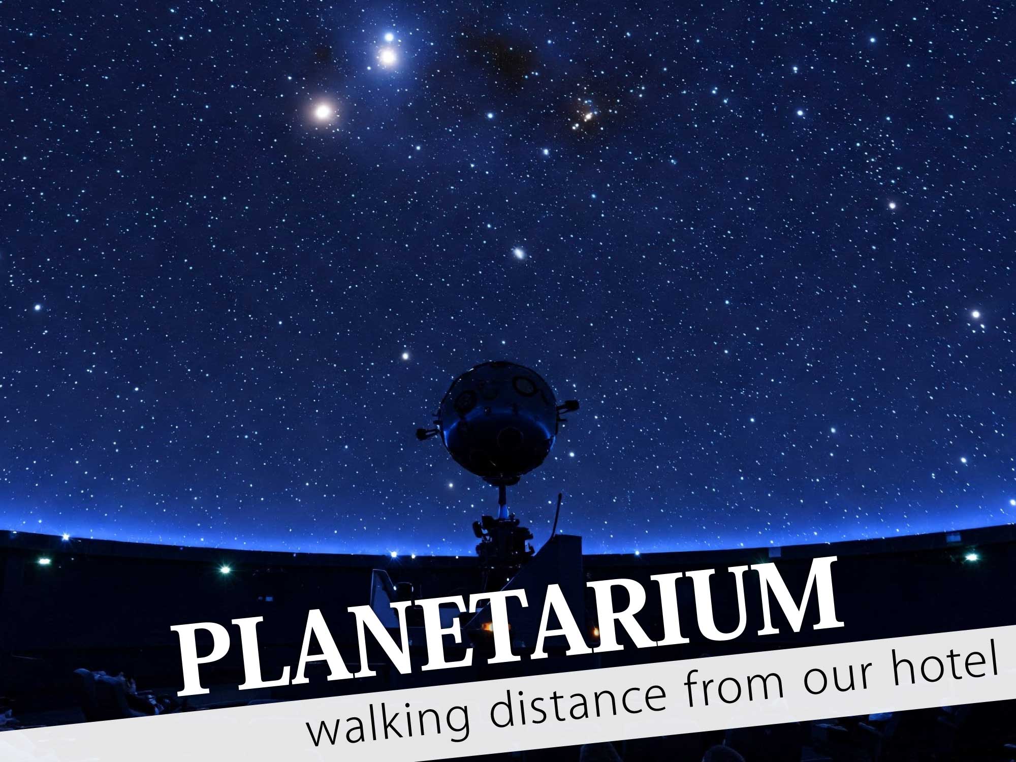 Planetarium（プラネタリウム）