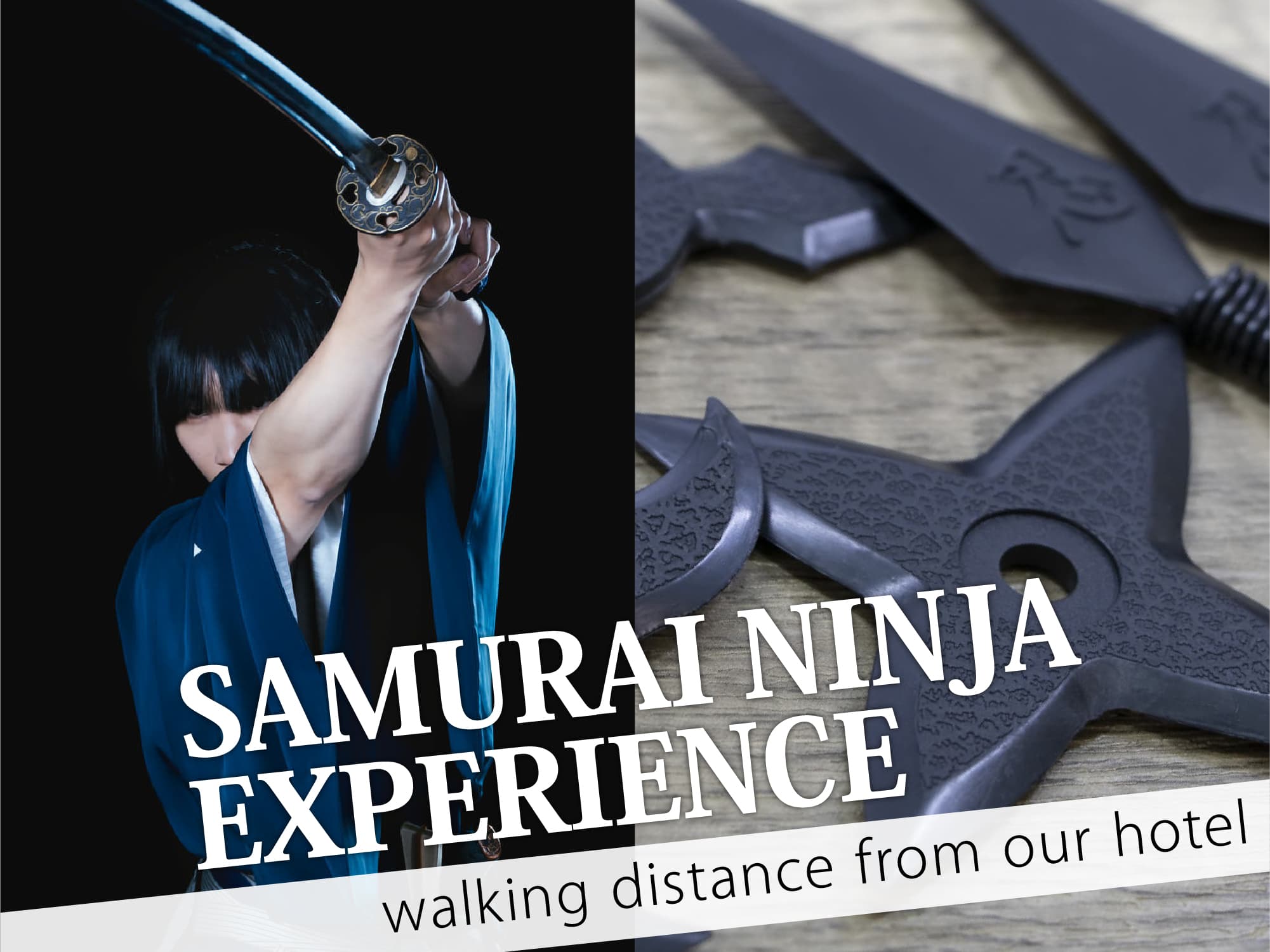 Samurai Ninja Experience（侍、忍者体験）