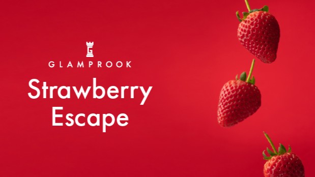 GLAMPROOK Strawberry Escape＜期間限定5月6日迄＞