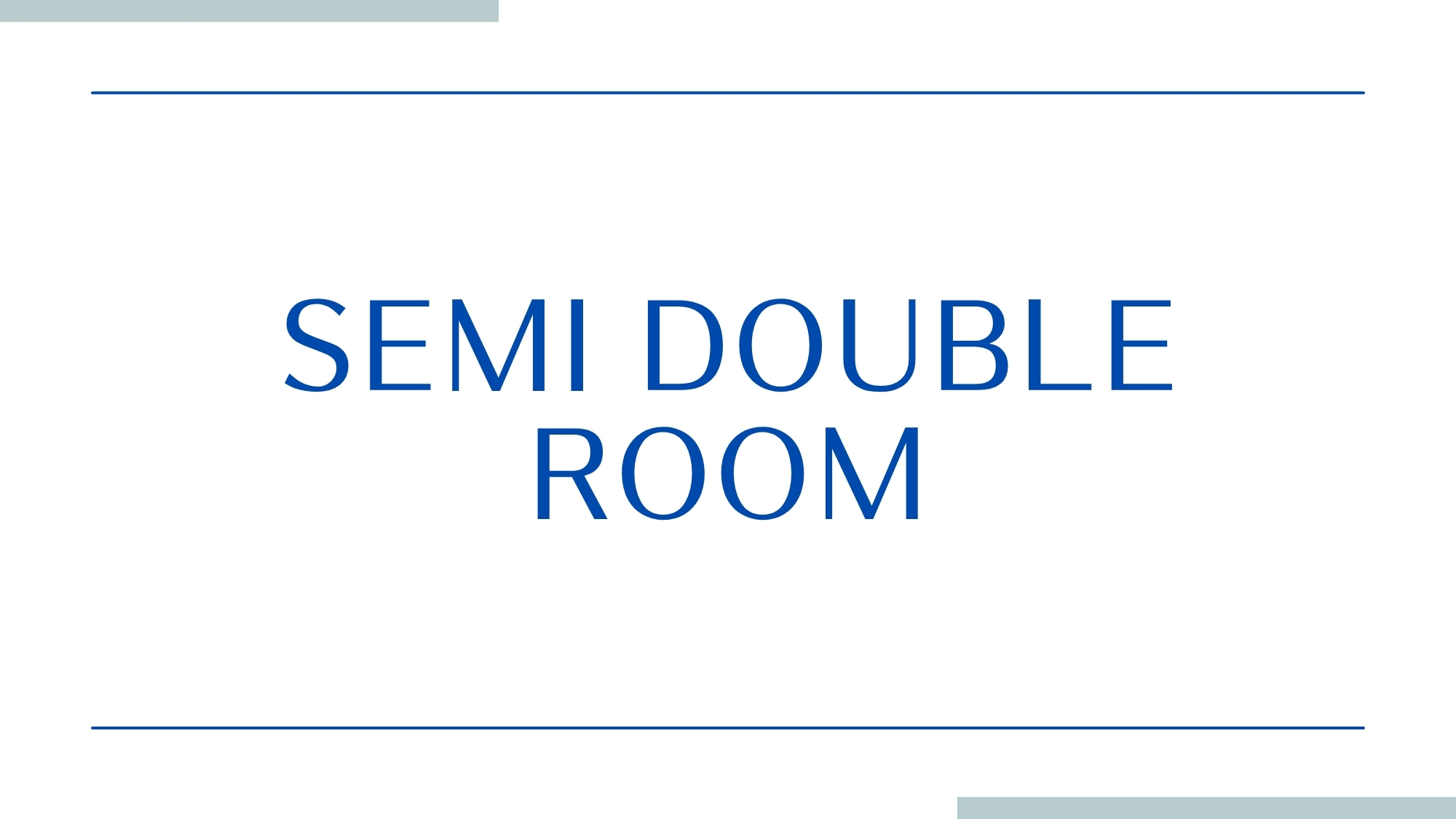 セミダブルルーム