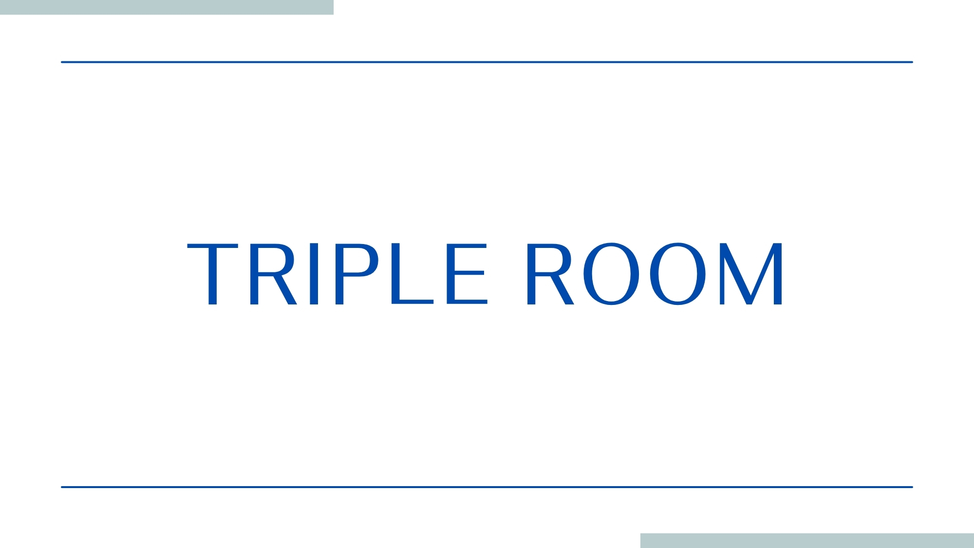 トリプルルーム