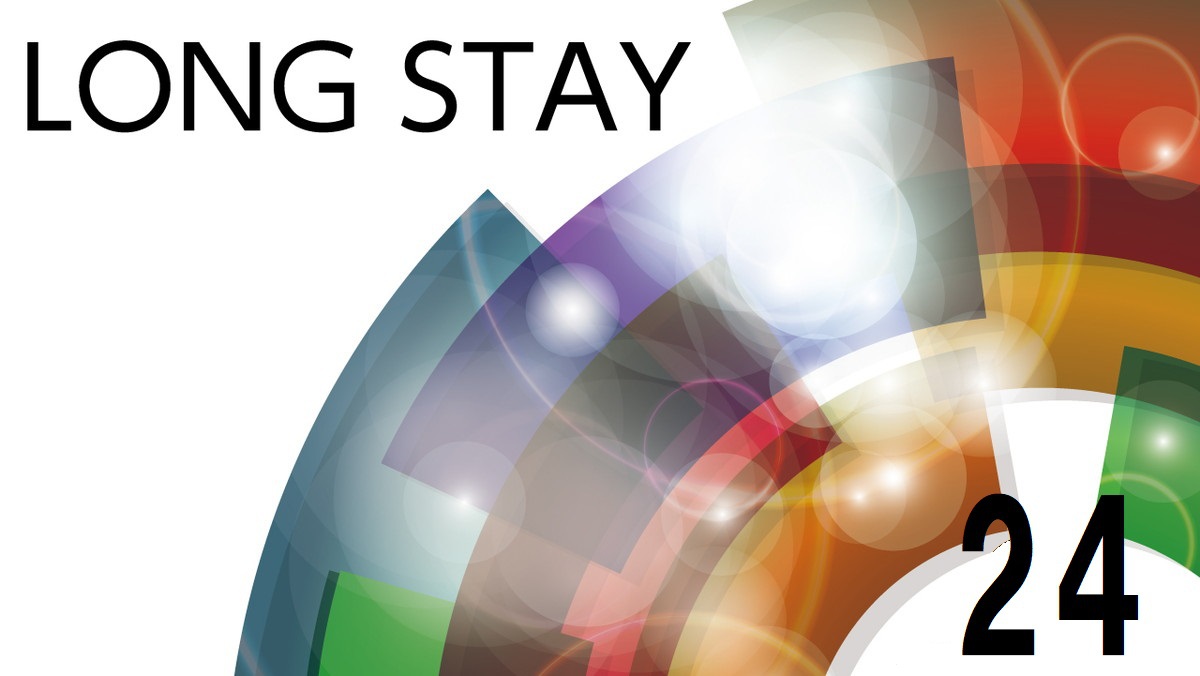 ロングステイ24時間