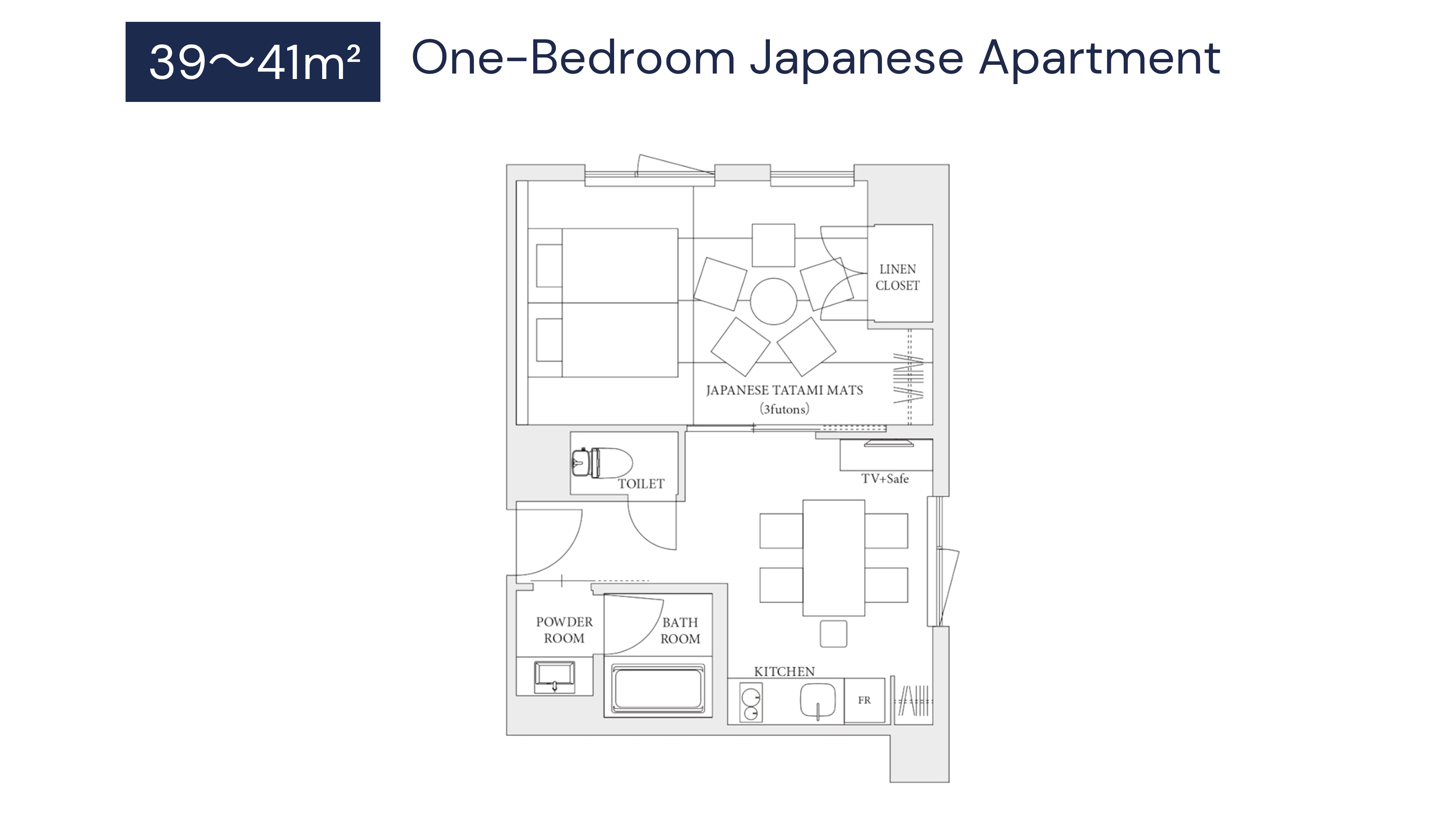 1ベッドルームジャパニーズアパートメント 間取り