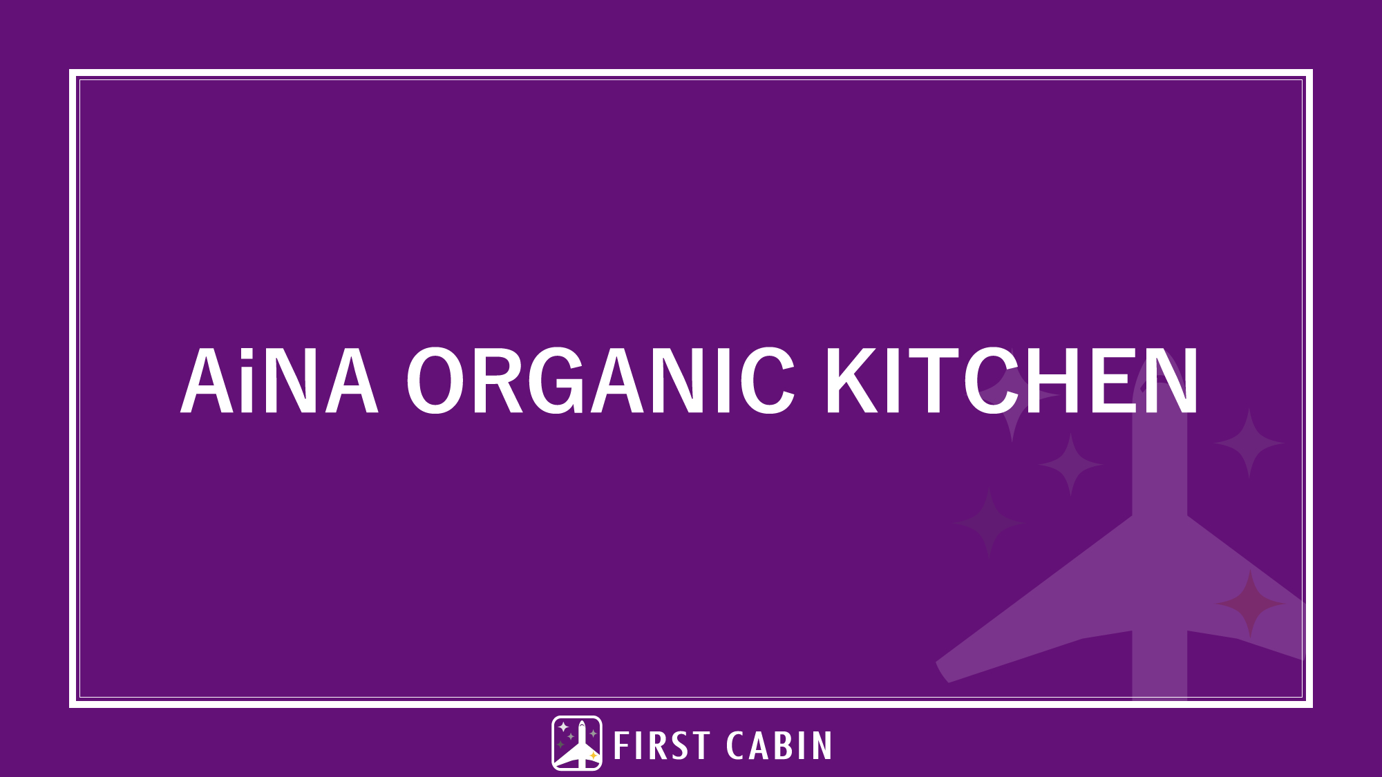 AiNA ORGANIC KITCHEN