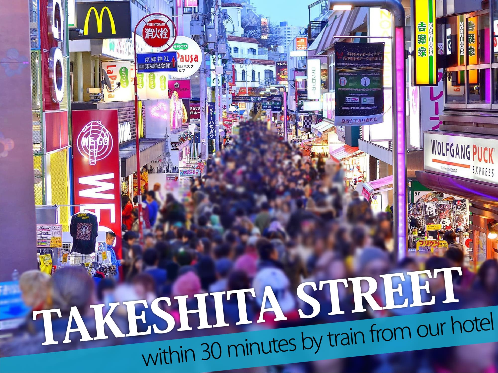 Takeshita Street（竹下通り）