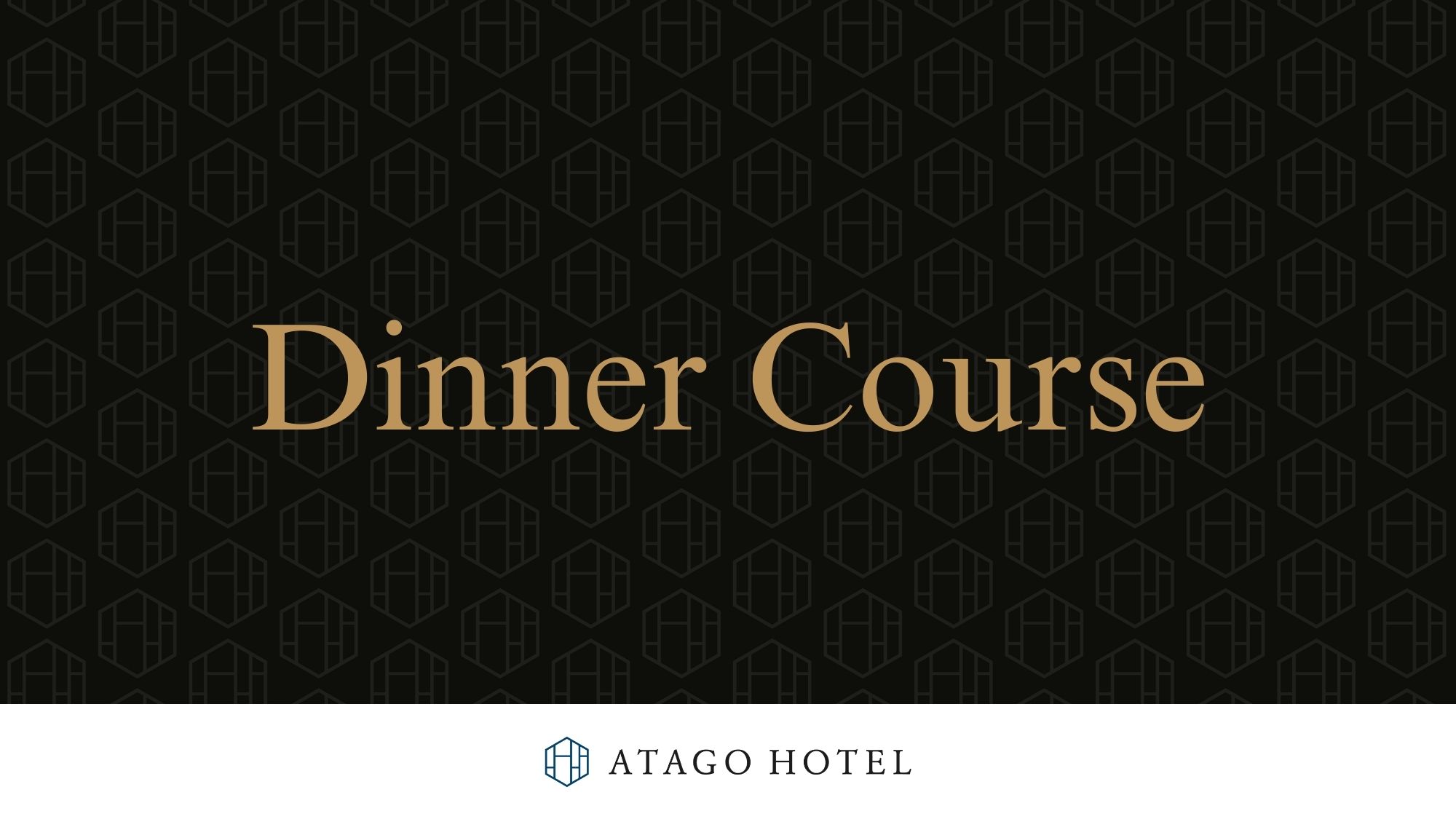 Dinner Course