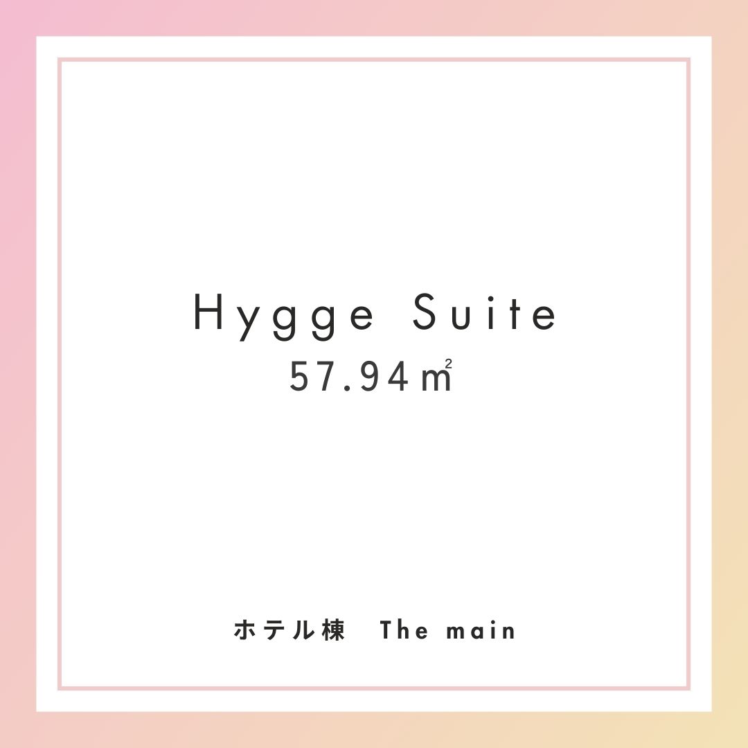 Hygge Suite