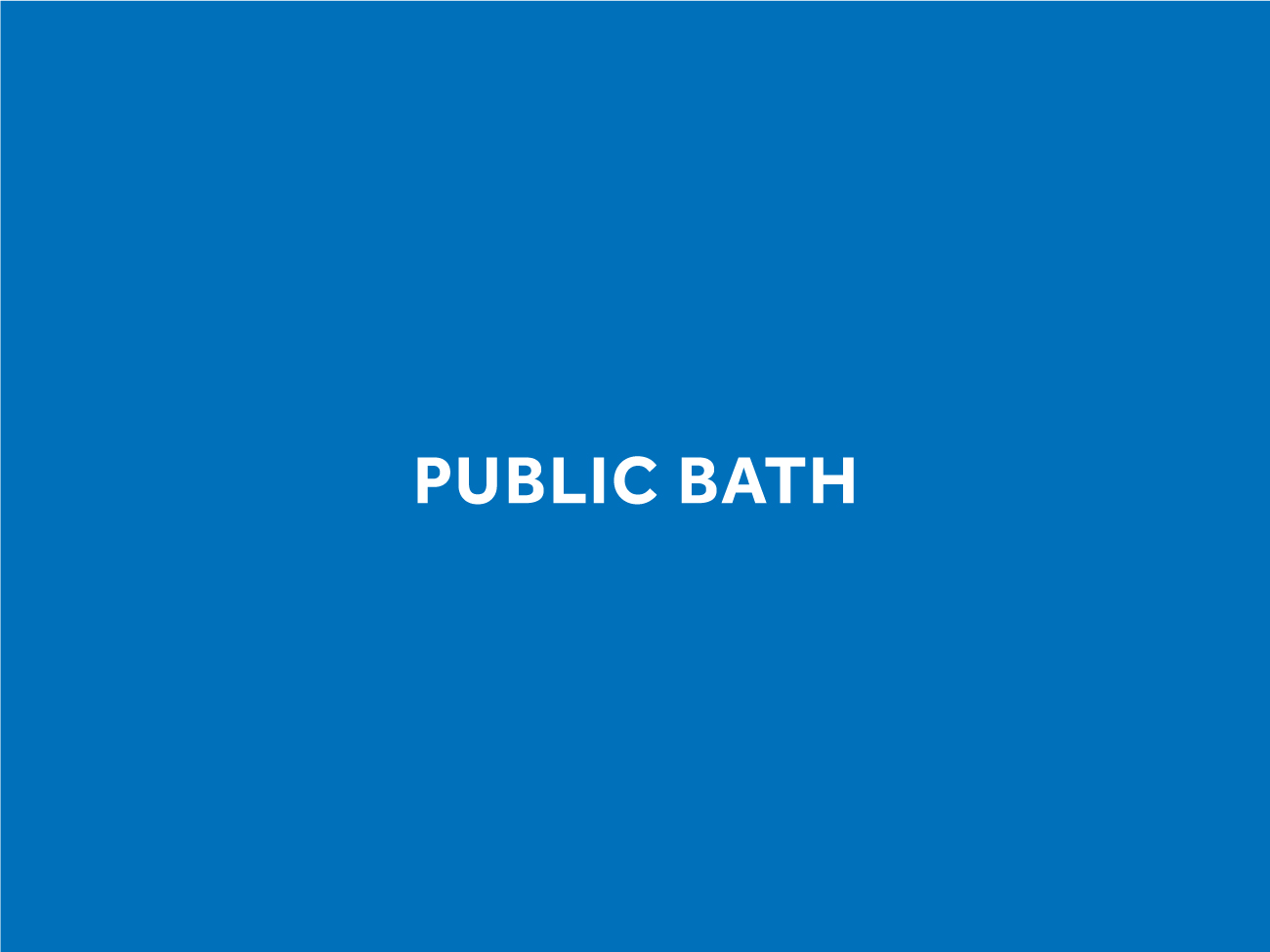 PUBLIC BATH