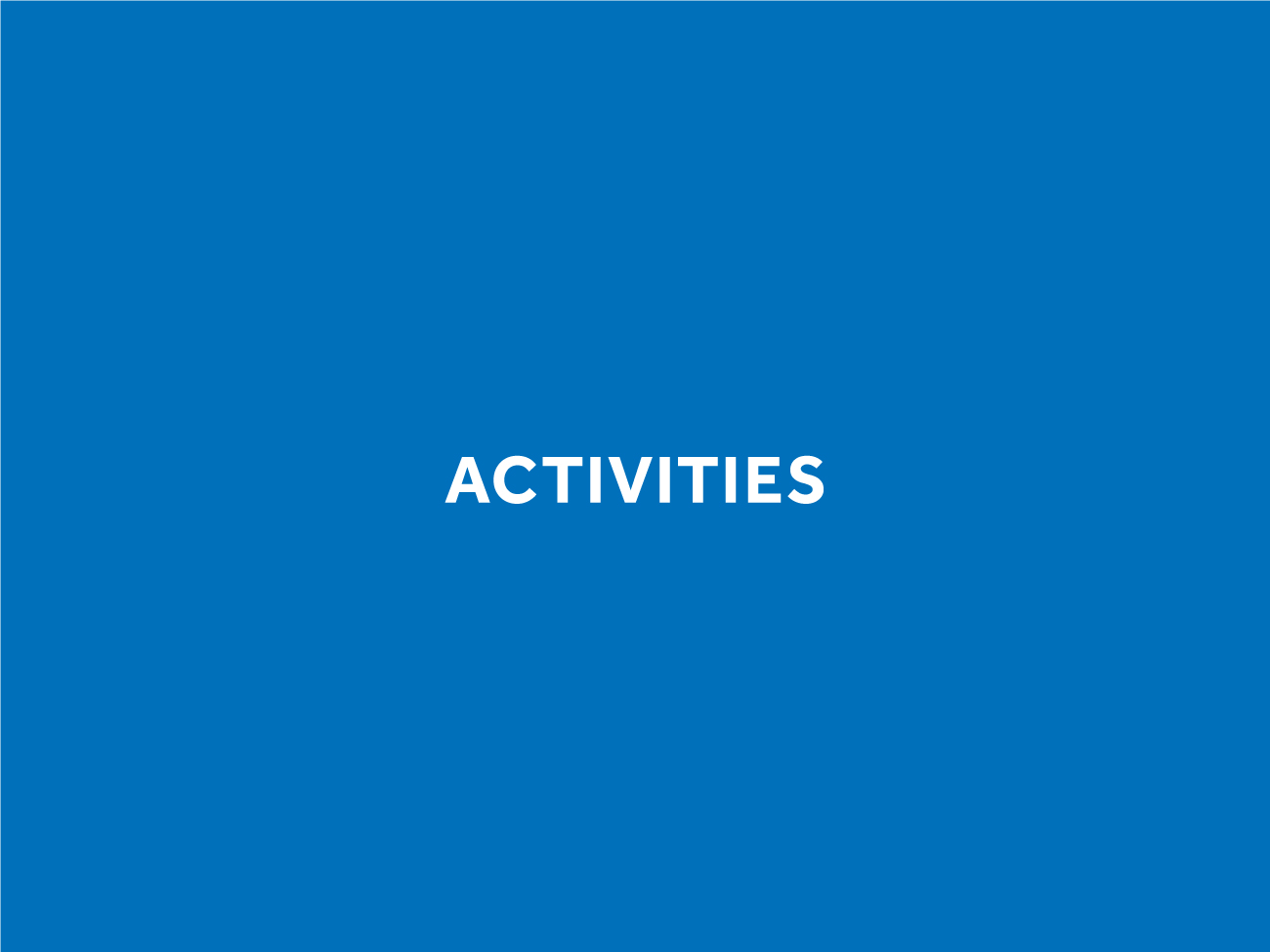 ACTIVITIES