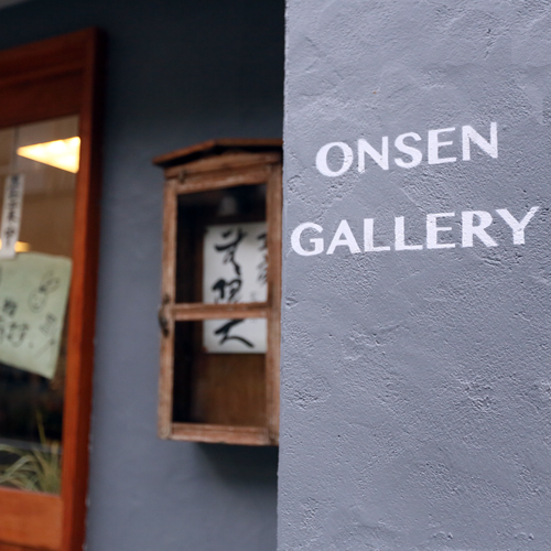 【ONSEN GALLERY】