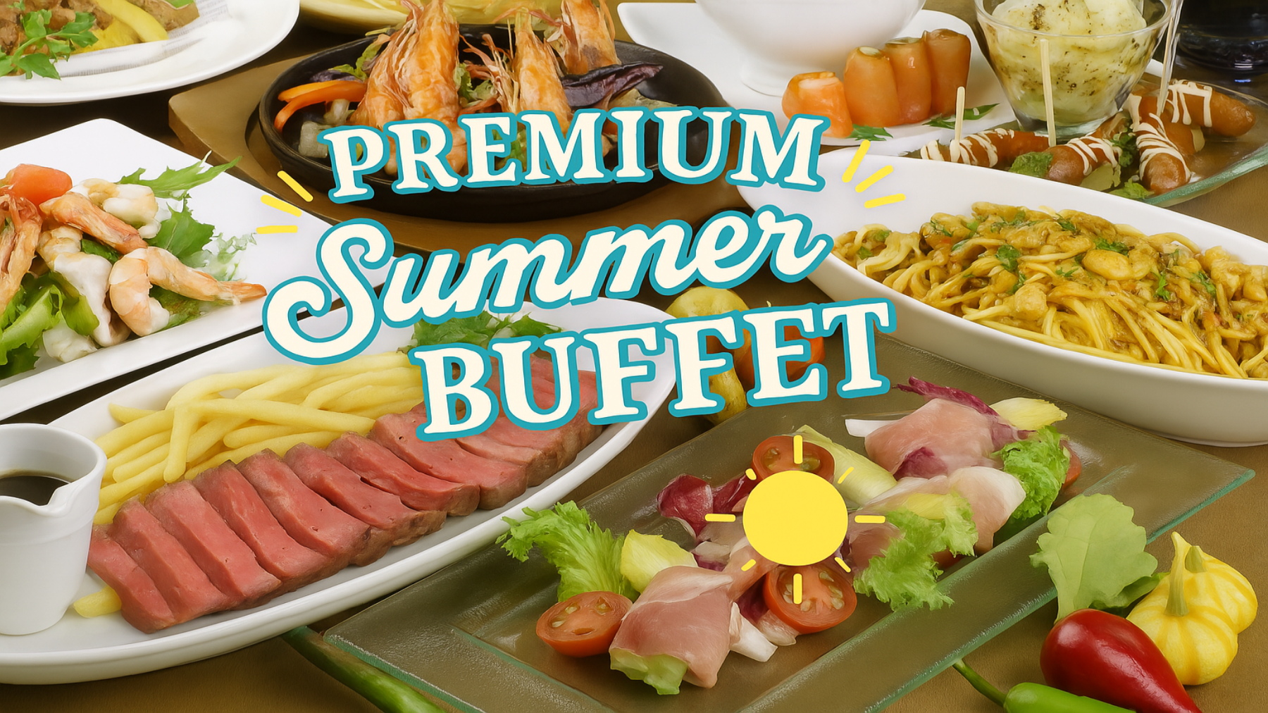 【期間限定】《Premium Summer Buffet》1泊2食付き宿泊プラン