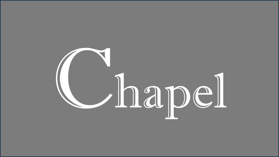 【Chapel】