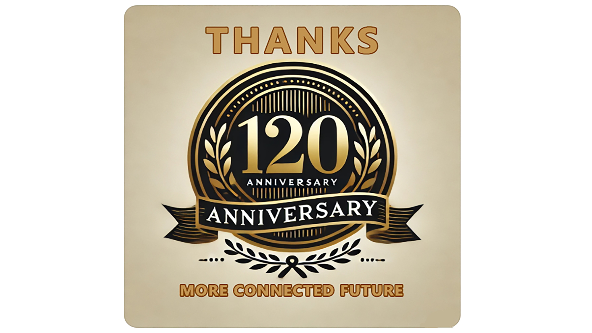 おかげさまで120周年！