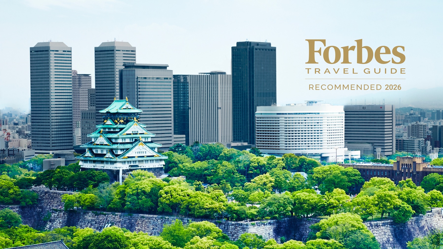 「フォーブス・トラベルガイド2026」の 「Recommended（推奨）」に認定されました。