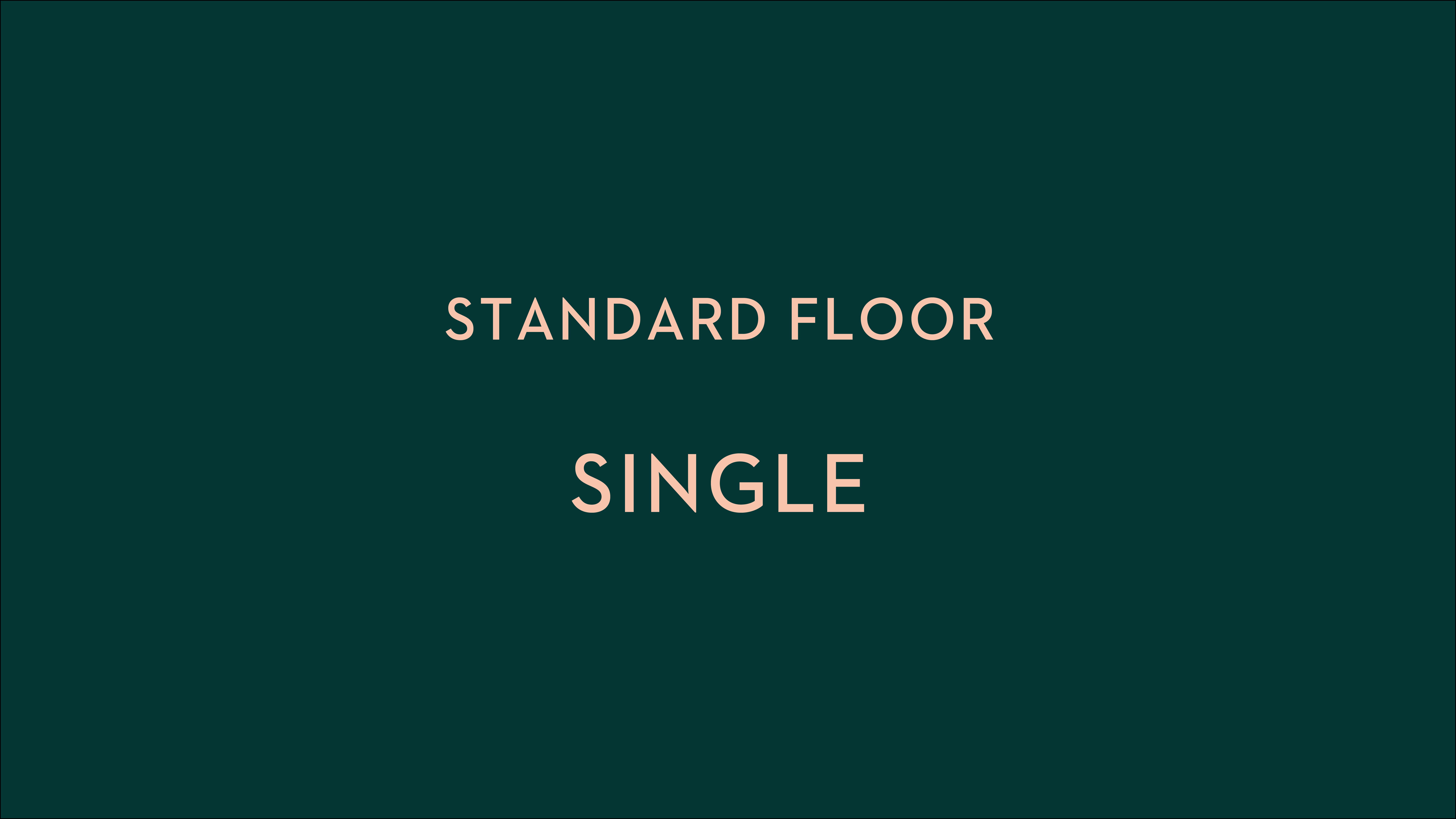 スタンダードフロア　シングルルーム（9階～12階）