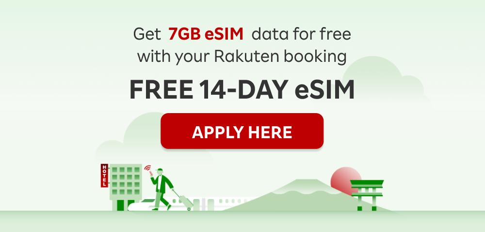 Get 7GB eSIM data for free with your Rakuten booking