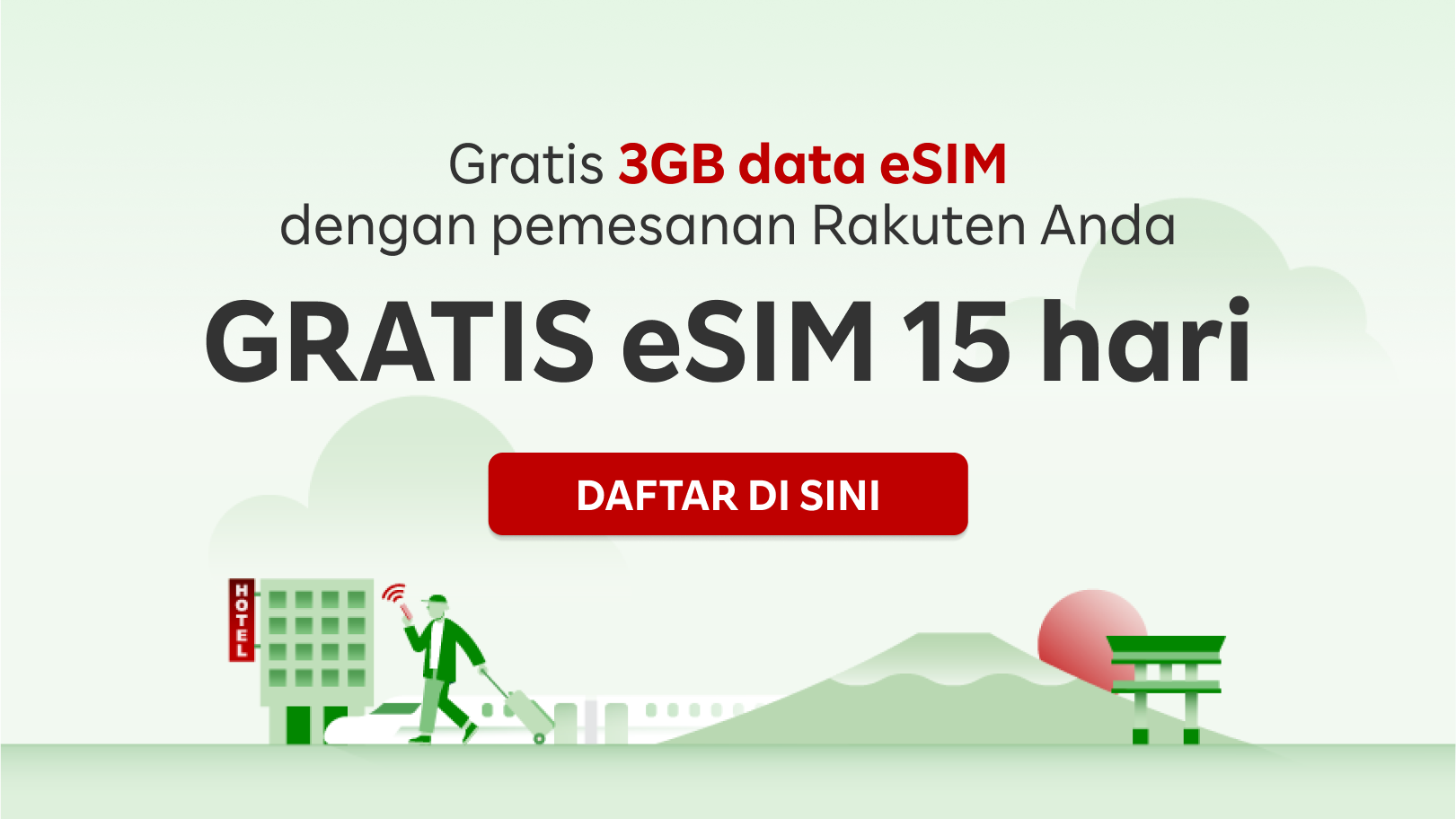 Gratis eSIM + 3GB DATA dengan pemesanan Rakuten Anda