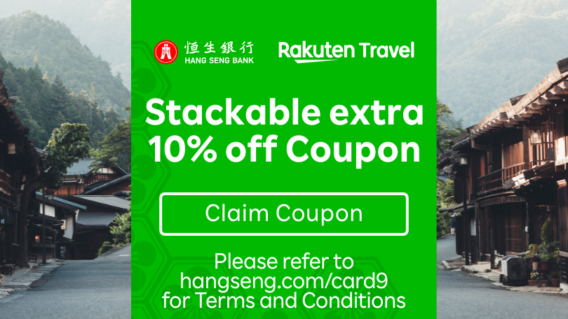 10% Off Hang Seng Stackable Coupon (Eligible for Travel+ Visa Signature Cards only)